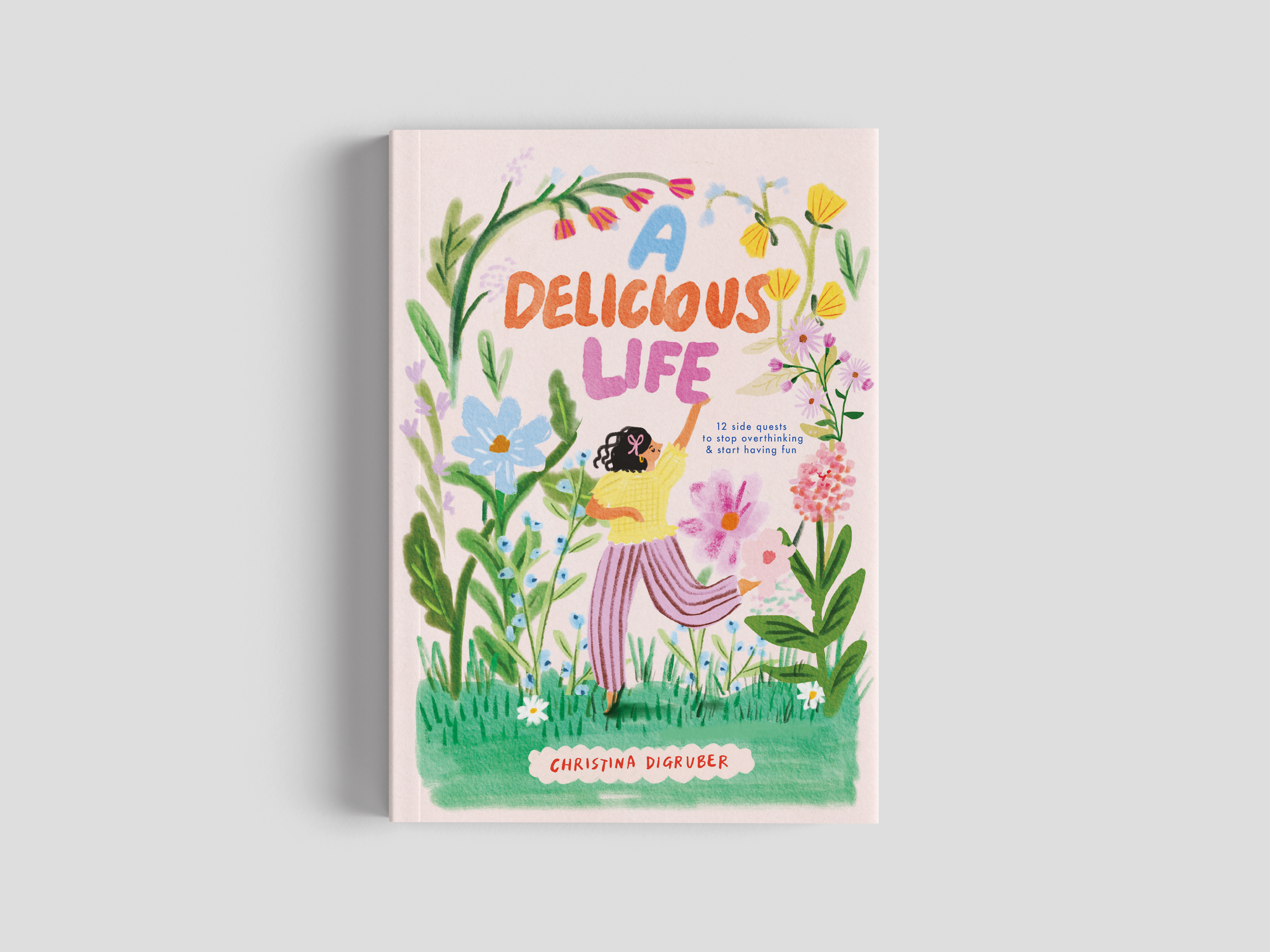 A Delicious Life