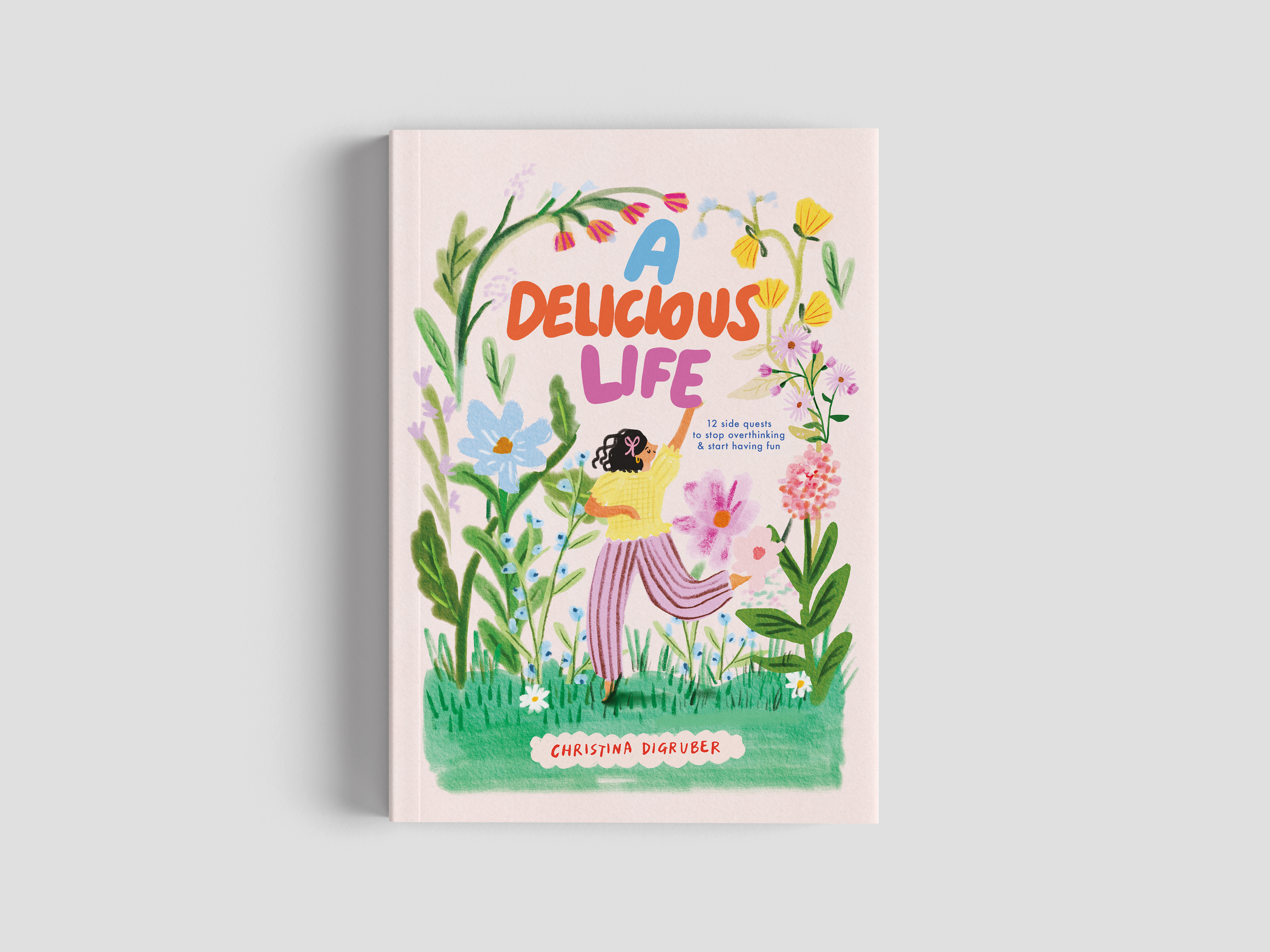 A Delicious Life